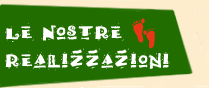 le nostre realizzazioni